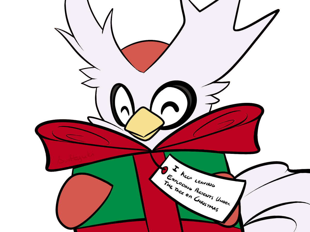 delibird pokeshaming "I keep leaving exploding presents under the tree on Christmas"
